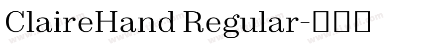 ClaireHand Regular字体转换